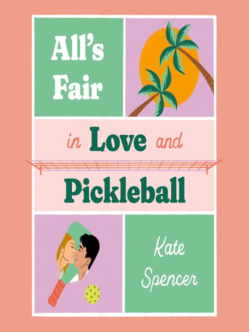 Title details for All's Fair in Love and Pickleball by Kate Spencer - Available